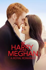 Harry & Meghan: A Royal Romance Oglądaj online za darmo!