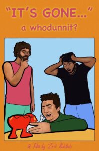 It’s Gone… a whodunnit?