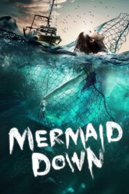 Mermaid Down Oglądaj online za darmo!