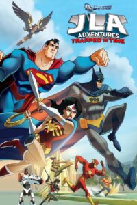 JLA Adventures: Trapped in Time Oglądaj online za darmo!