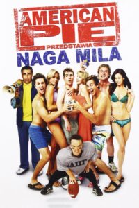 American Pie: Naga mila