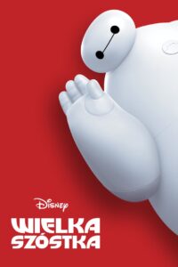 Wielka Szóstka Oglądaj online za darmo!