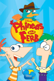 Phineas and Ferb