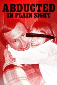 Abducted in Plain Sight