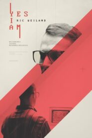 Yes I Am – The Ric Weiland Story