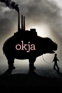 Okja Oglądaj online za darmo!