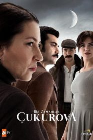 Bir Zamanlar Çukurova Pobierz lub oglądaj za free!