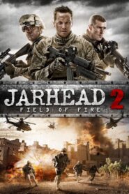 Jarhead 2: W polu ognia Oglądaj online za darmo!