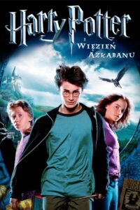 Harry Potter i więzień Azkabanu Oglądaj online za darmo!