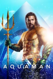 Aquaman Oglądaj online za darmo!