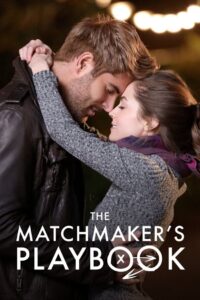 The Matchmaker’s Playbook Oglądaj online za darmo!