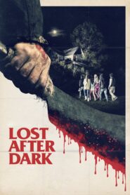 Lost After Dark Oglądaj online za darmo!