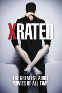 X-Rated: The Greatest Adult Movies of All Time Oglądaj online za darmo!