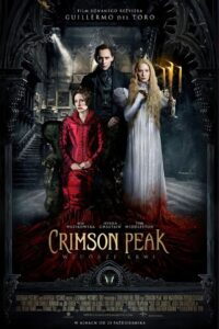 Crimson Peak: Wzgórze krwi Oglądaj online za darmo!