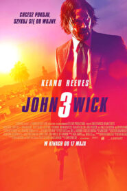 John Wick 3 Oglądaj online za darmo!