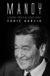 Manoy: Isang Pagsaludo kay Eddie Garcia