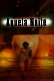 Aquela Noite