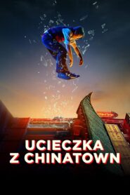 Ucieczka z Chinatown